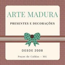 Arte Madura Presentes