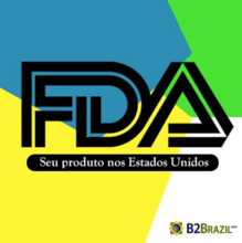 Quer exportar seus produtos para os EUA? Temos a solução com FDA!