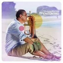 CD Reencontro - Silverio Pontes 