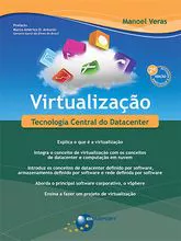 Virtualization (2nd edition): Datacenter Central Technology